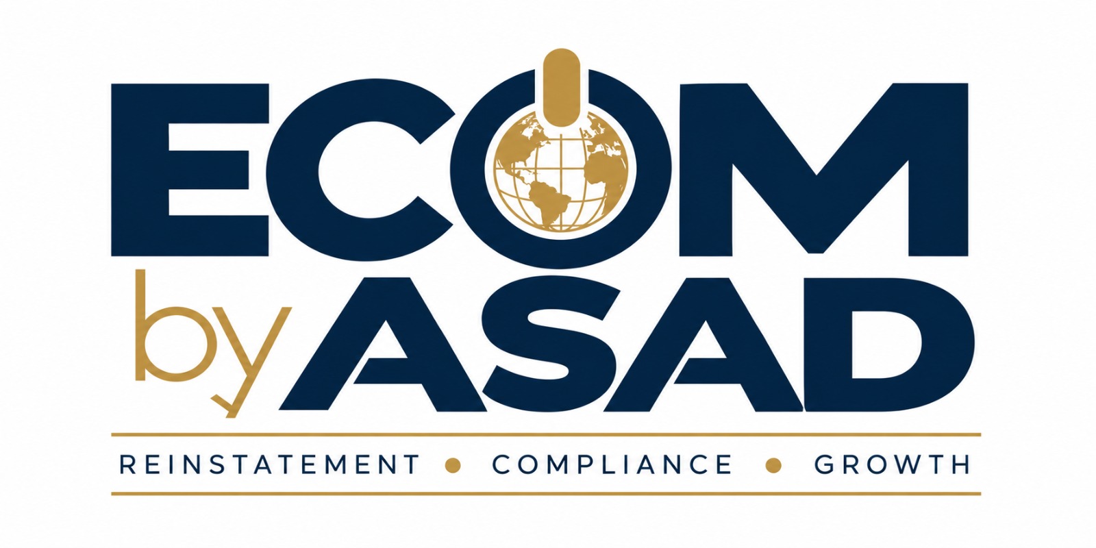 Ecom By Asad - Reinstatement, Compliance, Growth